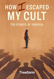 How I Escaped My Cult (2025)