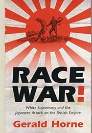 Race War! (Gerald Horne)
