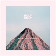 When the Storms Would Come - Holy Holy