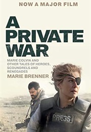 A Private War (Marie Brenner)