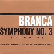 Symphony No. 3 (Gloria) - Glenn Branca