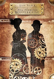 Elisa Hemmiltons Kofferkrimi (Lin Rina)