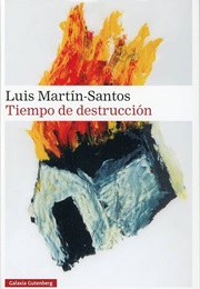 Tiempo De Destrucción (Martín-Santos, Luis)