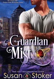 The Guardian Mist (Susan Stoker)