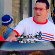 #1215 I'm a Believer by Smash Mouth
