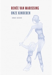 Onze Kinderen (Renée Van Marissing)