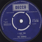 I Love You (1965) - The Zombies