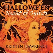 Kristen Lawrence - Hallowe'en Night of Spirits