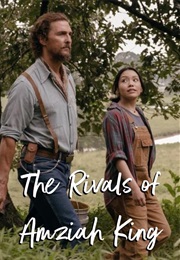 The Rivals of Amziah King (2025)