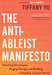 Anti-Ableist Manifesto (Tiffany Yu)
