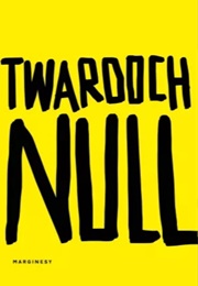 Null (Szczepan Twardoch)