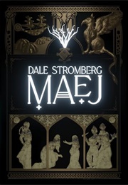 MAEJ (Dale Stromberg)