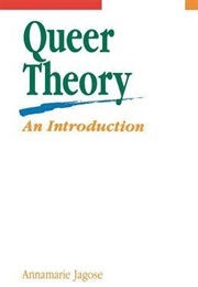 Queer Theory: An Introduction (Annamarie Jagose)