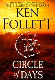 Circle of Days (Ken Follett)