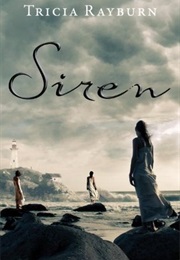 Siren (Tricia Rayburn)