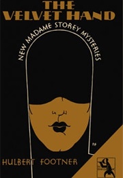 The Velvet Hand (Hulbert Footner)