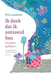 Ik Denk Dat Ik Ontvoerd Ben (Pim Lammers)