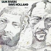 Sam Rivers With Dave Holland - Sam Rivers/Dave Holland Vol. 2