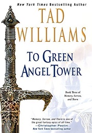 To Green Angel Tower (Tad Williams)
