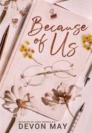 Because of Us (Devon May)