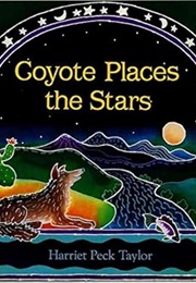 Coyote Places the Stars (Taylor)