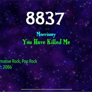 #9678 You Have Killed Me by Morrissey