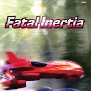 Fatal Inertia