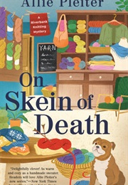 On Skein of Death (Allie Pleiter)