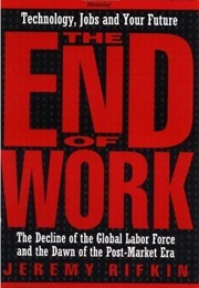 The End of Work (Jeremy Rifkin)