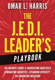 The J.E.D.I. Leader's Playbook (Omar L. Harris)