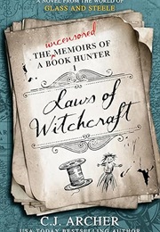 Laws of Witchcraft (C.J. Archer)