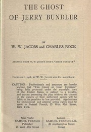 The Ghost of Jerry Bundler (Jacobs, W.W. & Rock, Charles)