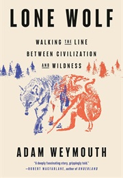 Lone Wolf (Adam Weymouth)