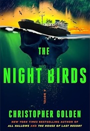 The Night Birds (Christopher Golden)