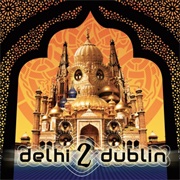 Delhi 2 Dublin - Delhi 2 Dublin