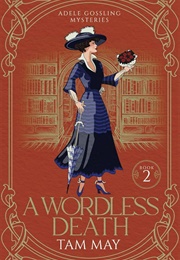 A Wordless Death (Tam May)