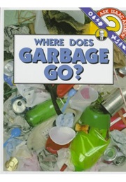 Where Does Garbage Go? (Isaac Asimov)