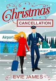 Christmas Cancellation (Evie James)