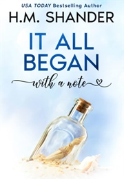 It All Began With a Note (H.M. Shander)