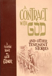 A Contract With God and Other Tenement Stories (Will Eisner)