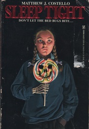 Sleep Tight (Matthew J. Costello)