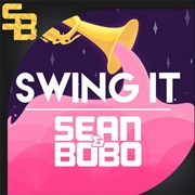 Swing It (Sean&Bobo)