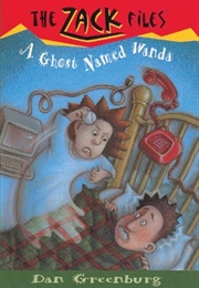 A Ghosts Named Wanda (Dan Greenburg)