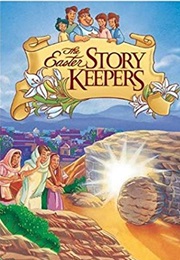 The Easter Story Keepers (1998)