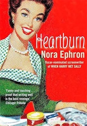 Heartburn (Nora Ephron)