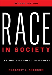 Race in Society (Margaret L. Andersen)