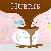 Hubris (Podcast)