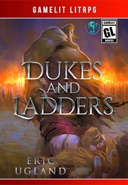 Dukes and Ladders (The Good Guys #5) (Eric Ugland)