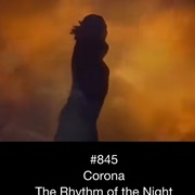 #625 the Rhythm of the Night by Corona