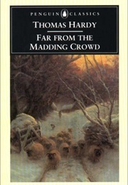 Far From the Madding Crowd (Hardy, Thomas)